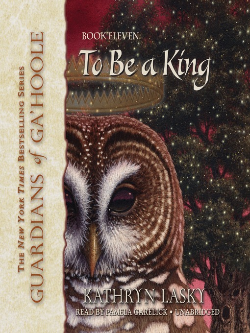 Title details for To Be a King by Kathryn Lasky - Wait list